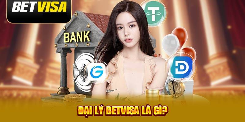 Cơ hội hợp tác – Trở thành đại lý BetVisa để kiếm tiền lâu dài